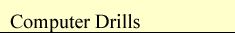 Computer Drills